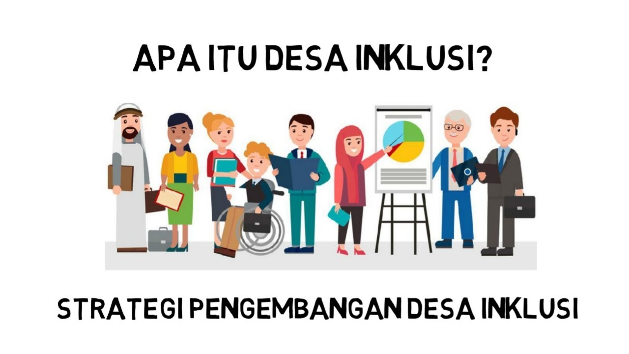 Apa Itu Desa Inklusi? Pengertian Desa Inklusi dan Konsep Penerapanya