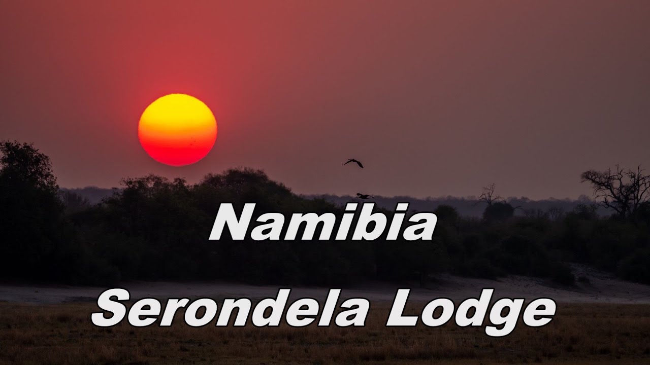Namibia Serondela Lodge