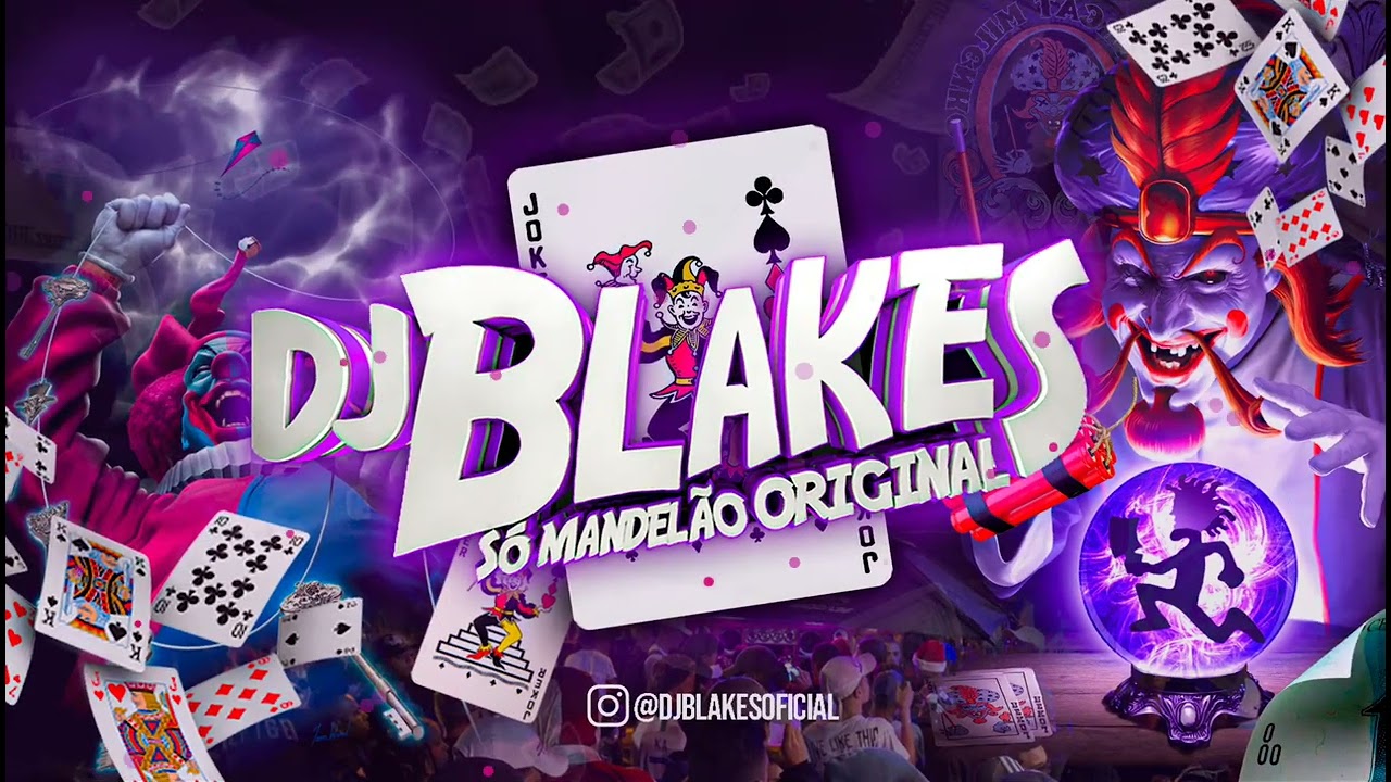 SET FINAL DE ANO 4 - DJ BLAKES SÓ MANDELÃO ORIGINAL (DJ Blakes) 2024