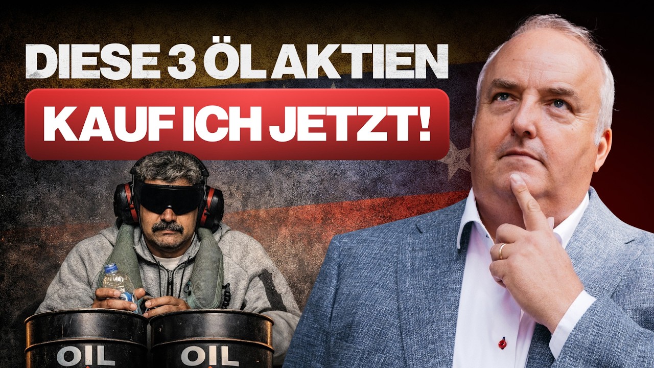 Diese 3 Ölaktien profitieren JETZT massiv!