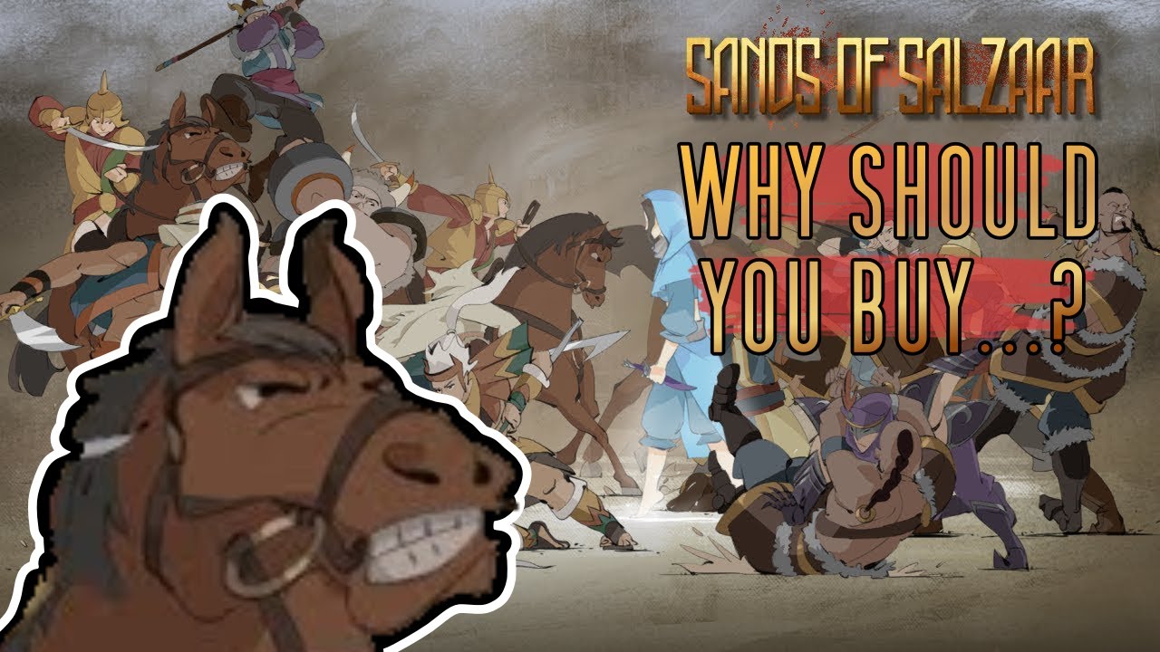 Why Should You Buy... Sands of Salzaar?
