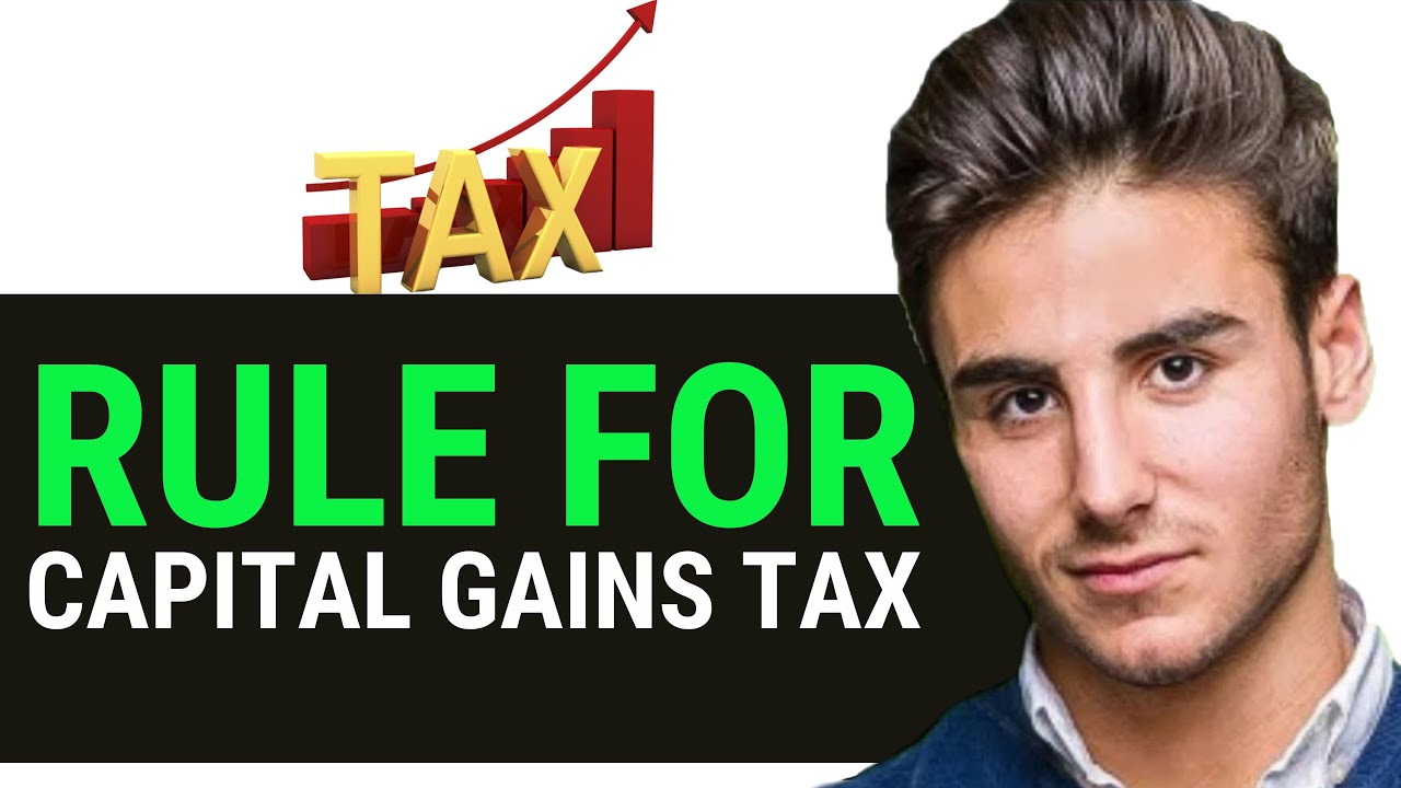 WHAT IS THE 6 YEAR RULE FOR CAPITAL GAINS TAX (NEW WAY)
