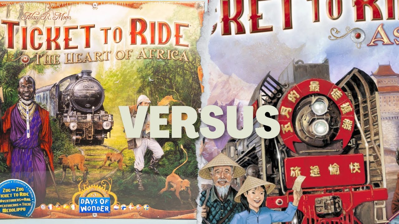 Ticket To Ride: The Heart of Africa VERSUS Ticket To Ride: Asia