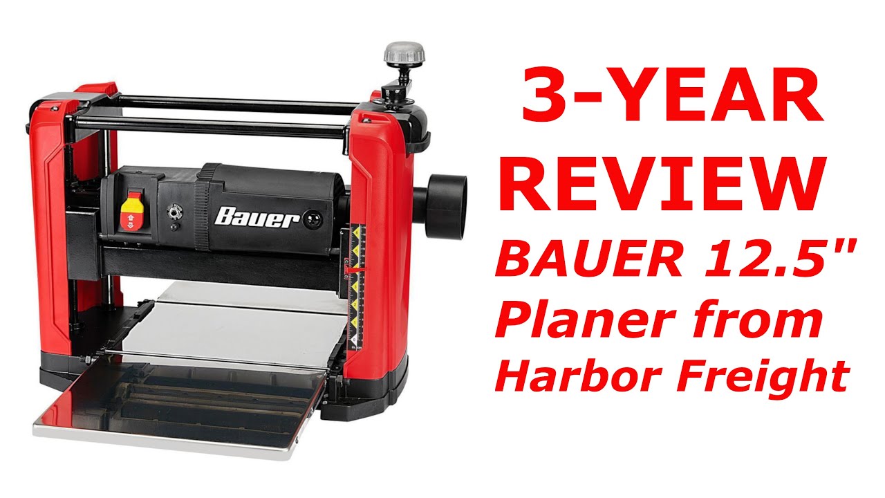 3 Year Review: Bauer Planer from Harbor Freight 3 Year Review
