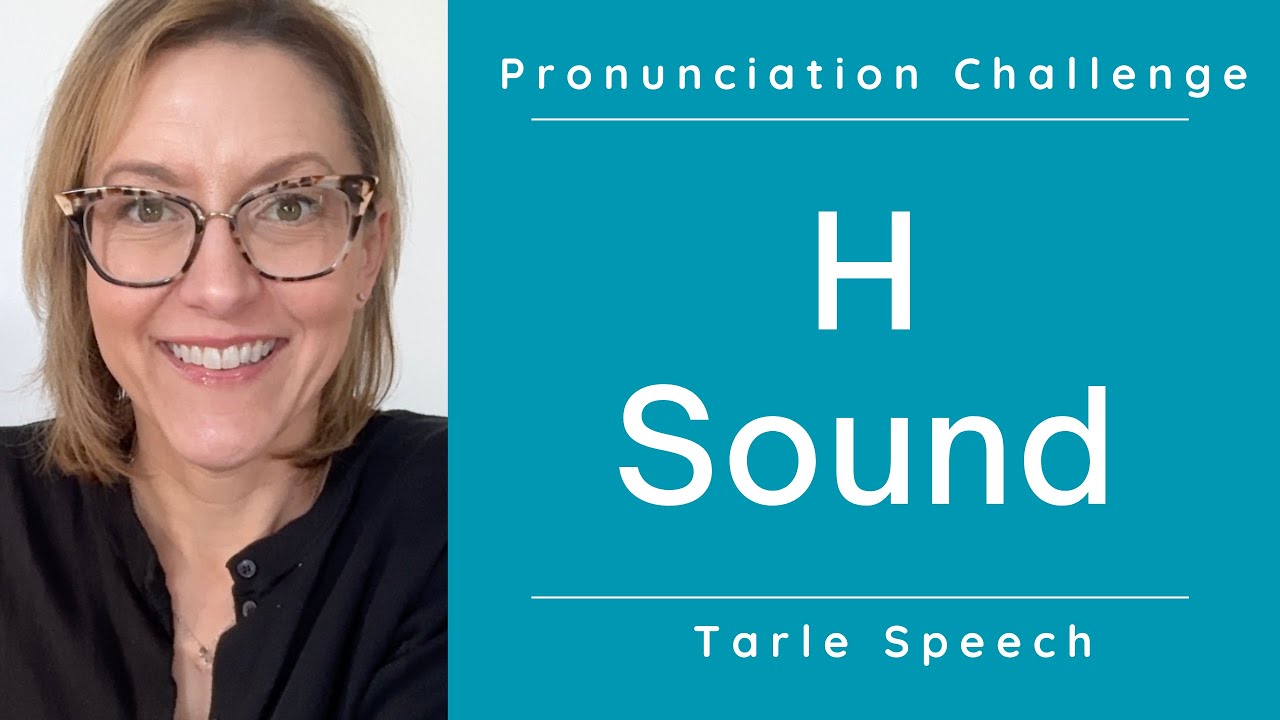 Learn to Pronounce the American English H Sound /h/ - Ultimate Pronunciation Challenge Master Class