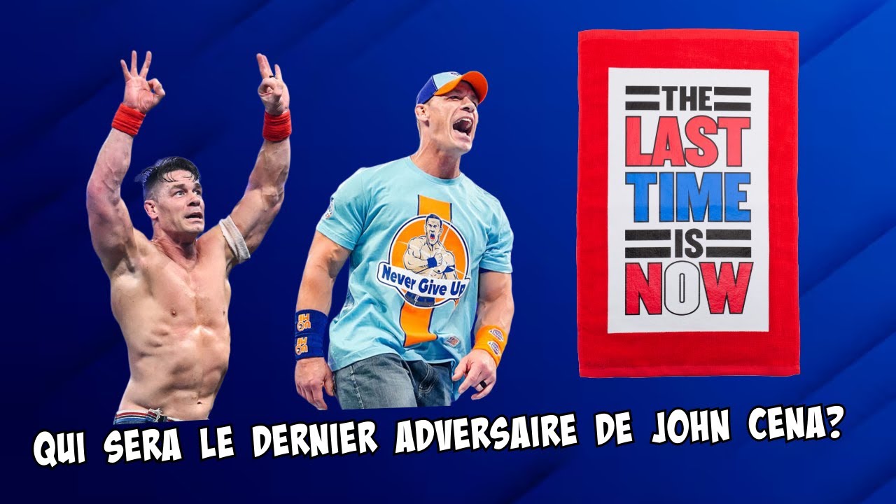 Qui sera le denier adversaire de John Cena ?
