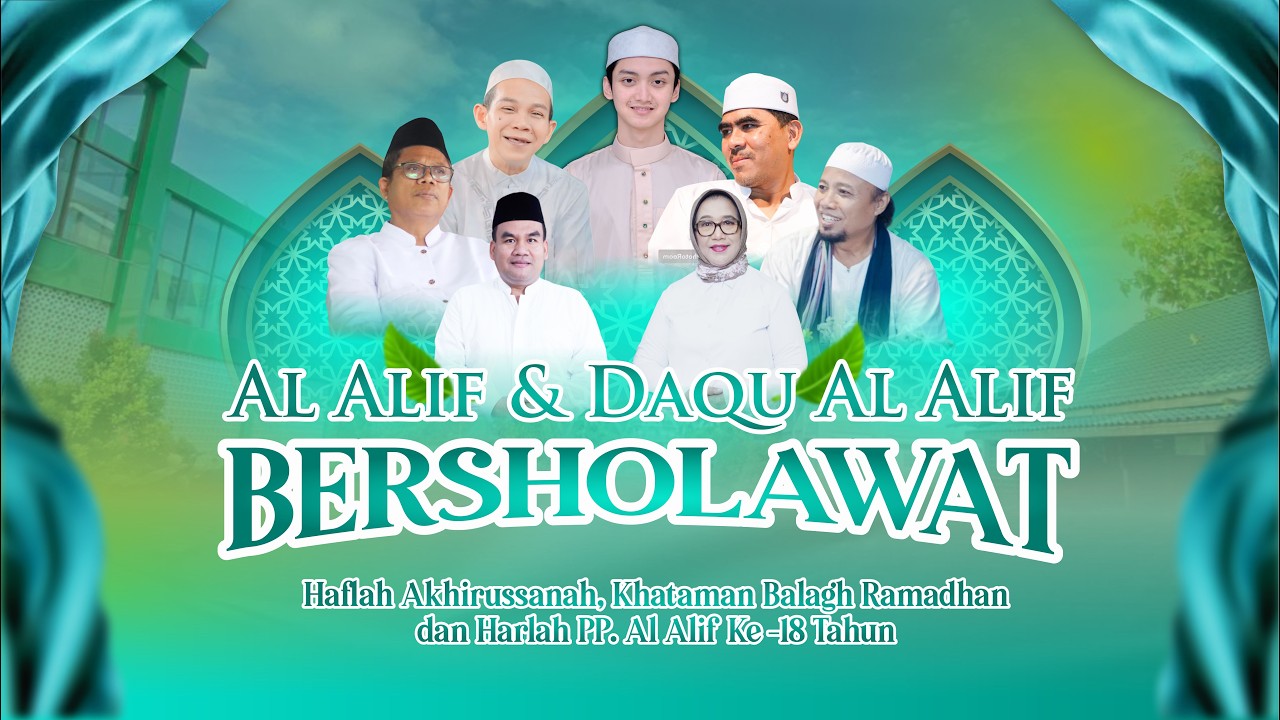 PP. AL ALIF & PP. DAQU AL ALIF BERSHOLAWAT