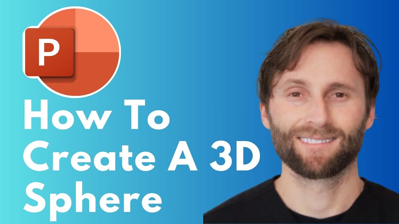 How to Create a 3D Sphere in PowerPoint [Full Guide]