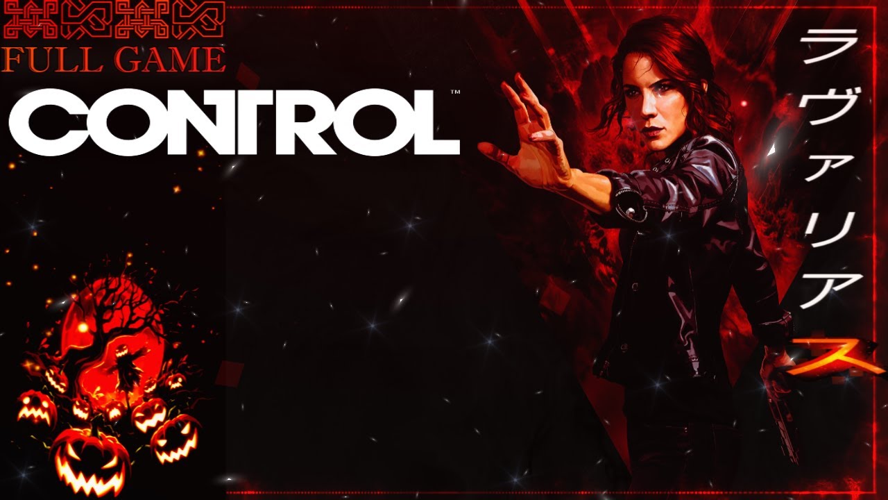 CONTROL | Full Gameplay | Commentary | Spook Night