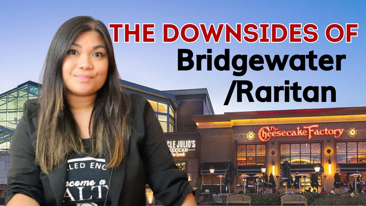 What I Hated about Growing up in Bridgewater/Raritan NJ - And Why I Would Still Move Back