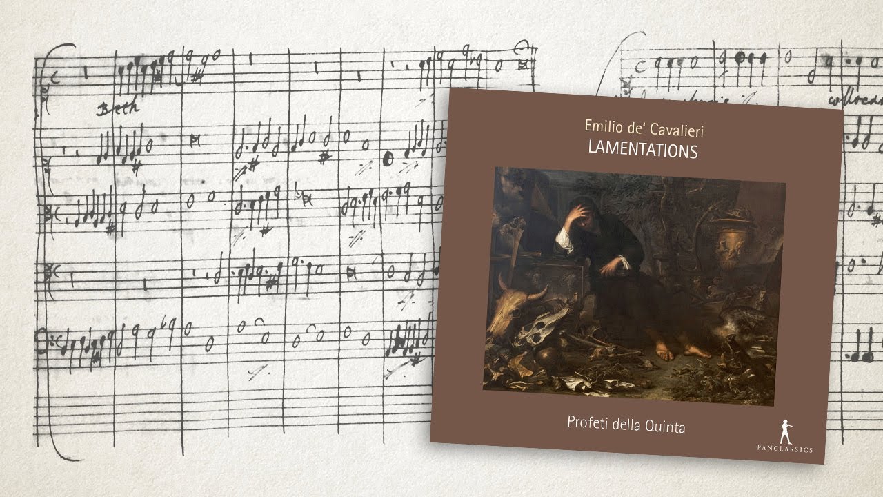 Emilio de' Cavalieri: LAMENTATIONS [CD TEASER]