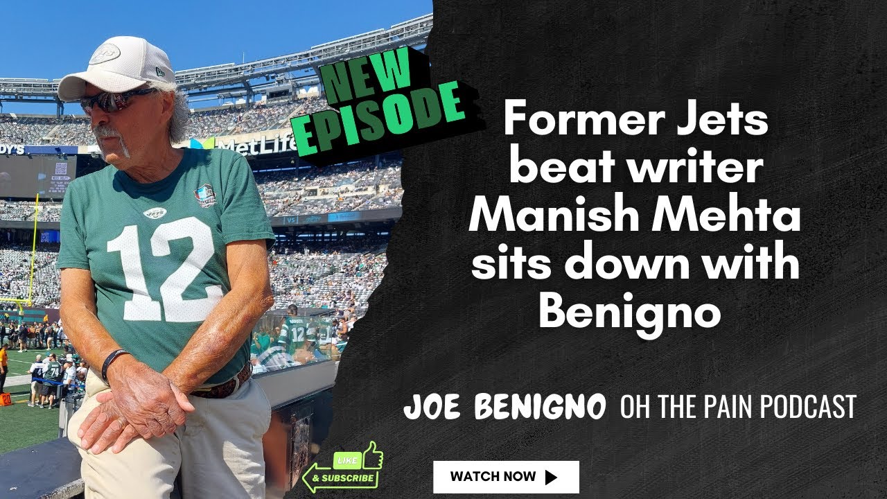 Former Jets beat writer Manish Mehta sits down with Joe Benigno