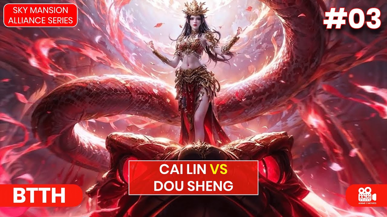BTTH: Deep Ground Python Tribe Adventure! Cai Lin vs Dou Sheng. #btth #donghua
