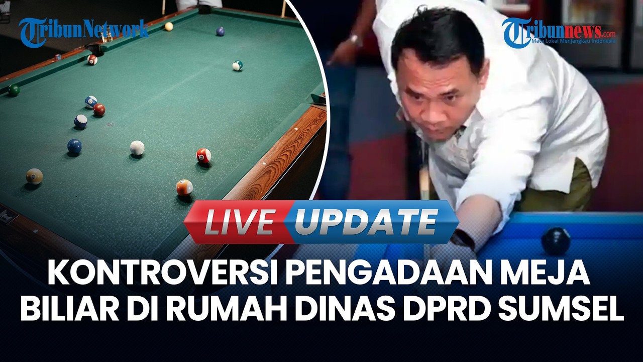 🔴 LIVE UPDATE | Terungkap Pengadaan Meja Biliar Rp 486 Juta Usulan Langsung Pimpinan DPRD Sumsel