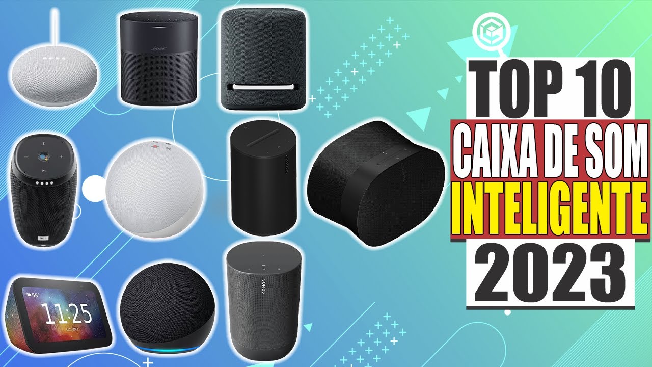 10 MELHORES CAIXAS de SOM / AUTO FALANTES INTELIGENTES para COMPRAR em 2023
