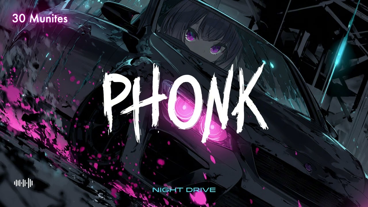 Phonk Addictive Drop — Night Drive