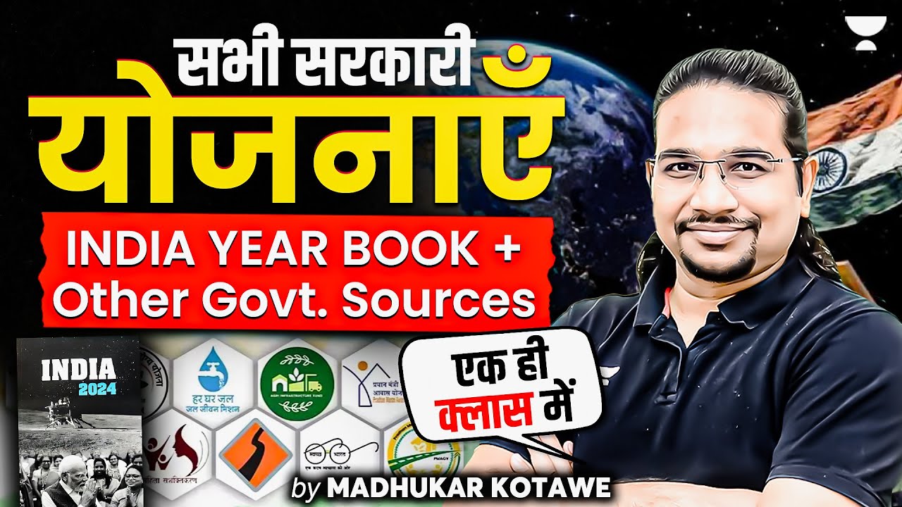 India Year Book: All Government Schemes Explained in One Video By Madhukar Kotawe
