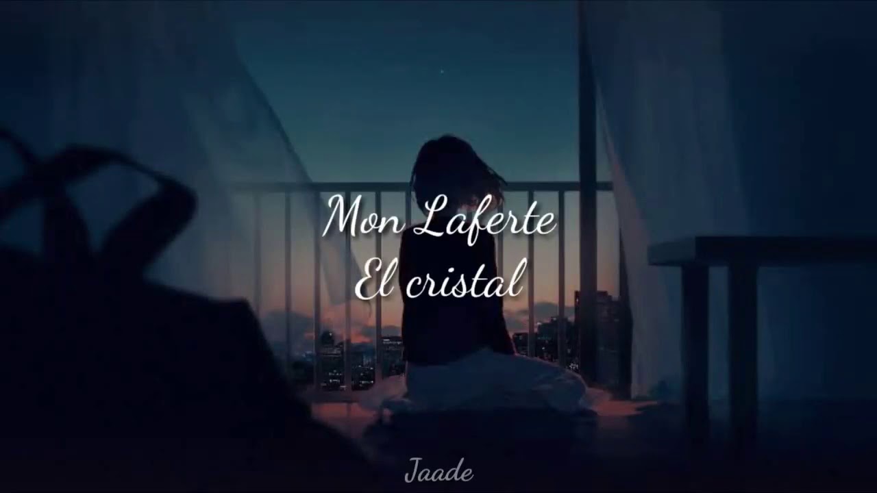 Mon Laferte - El Cristal // Letra