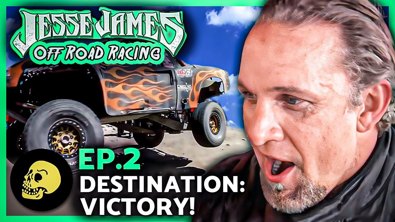 Jesse James Off Road Racing | Episode 2 (Full Episode)