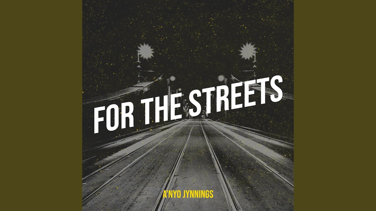 For the Streets