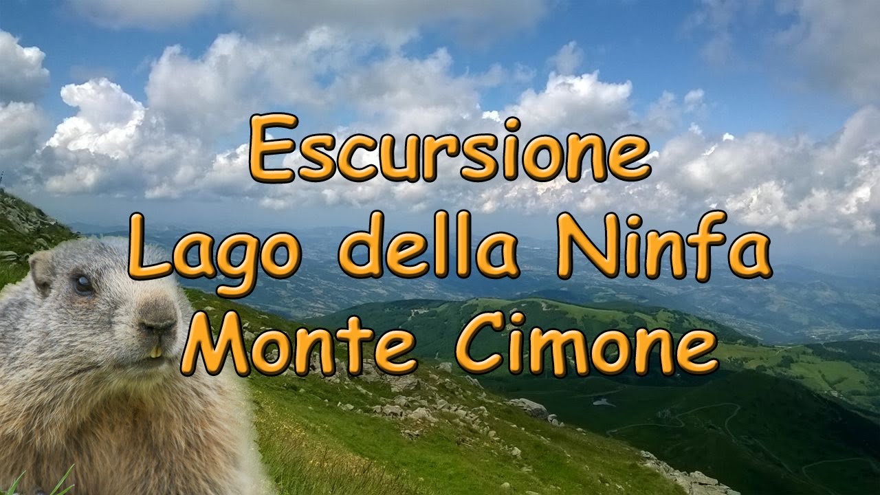 Escursione Lago della Ninfa - Monte Cimone