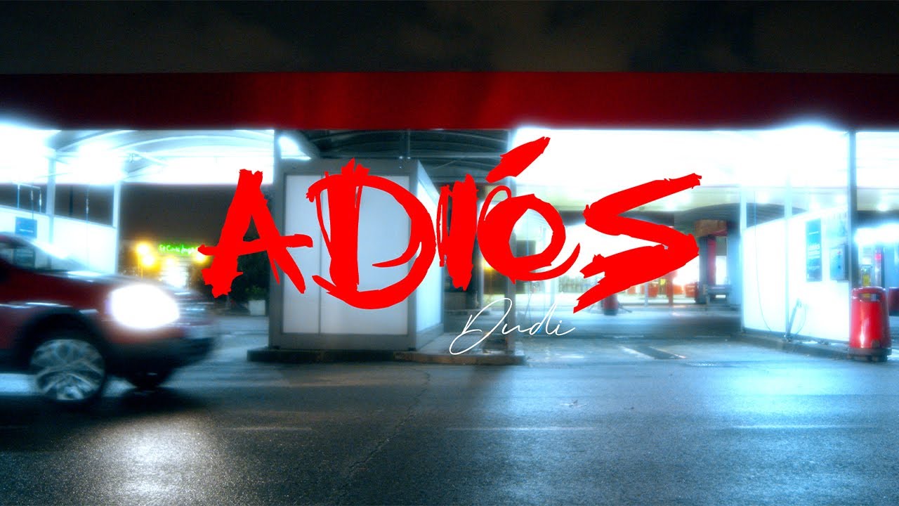DUDI - ADIÓS