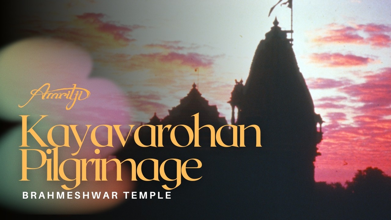 Kayavarohan Pilgrimage Brahmeshwar Temple