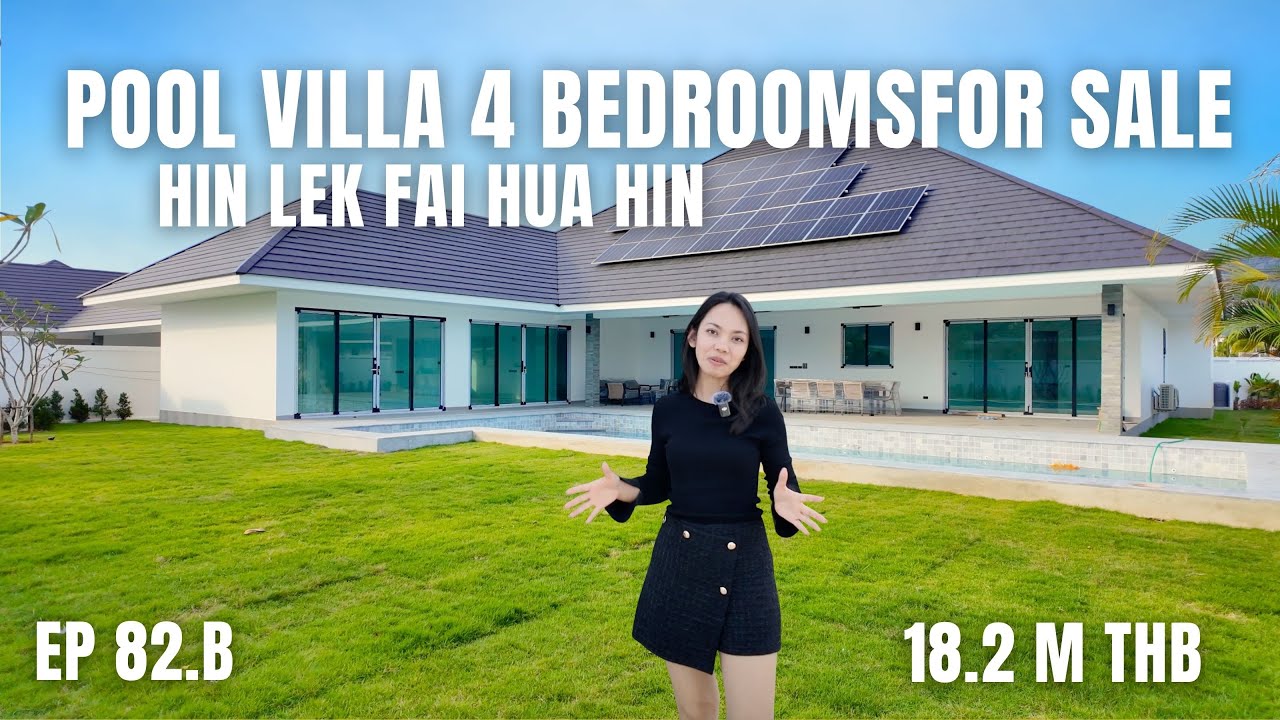 EP 82.B: Pool Villa 4 Bedrooms with Private Swimming Pool Hin Lek Fai Hua Hin