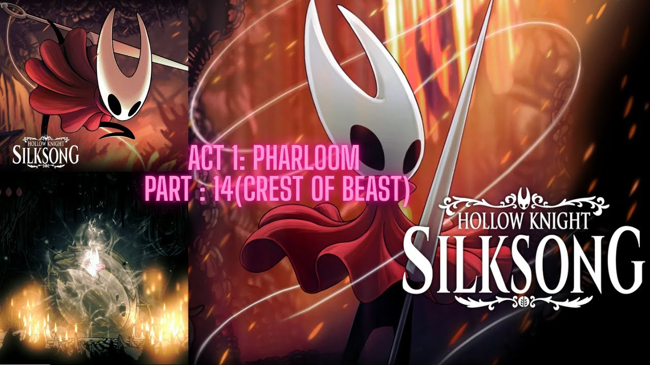 Hollow Knight: Silksong ACT 1 Walkthrough (Part 14) – Savage Beastfly Boss & Crest of Beast!