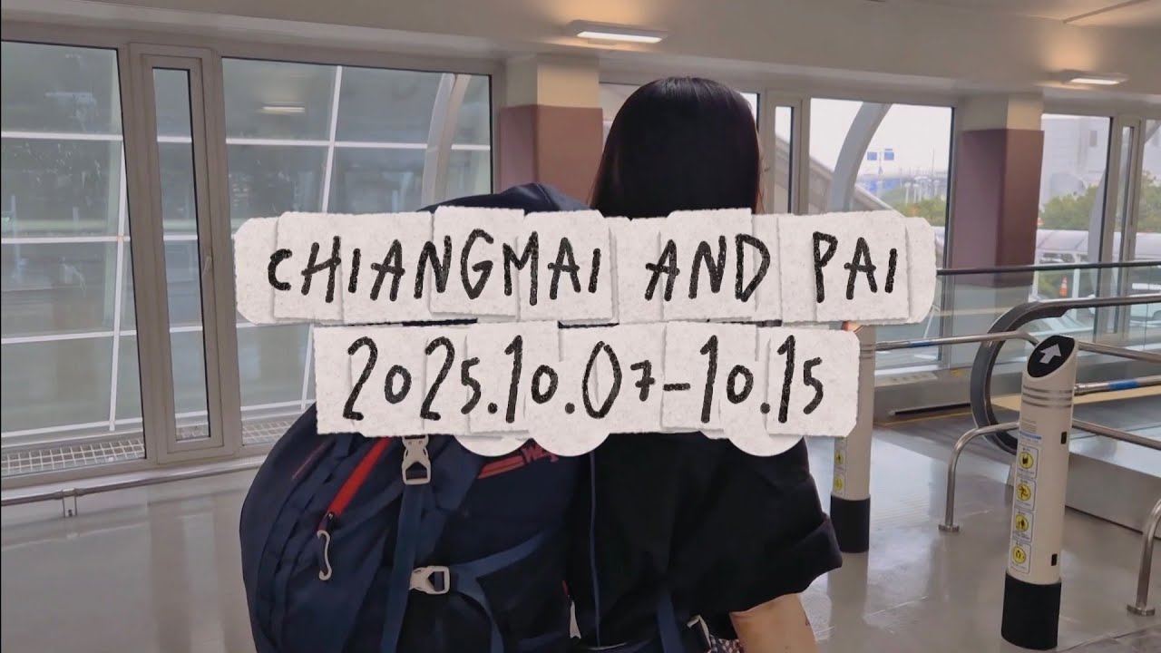 Pai & Chiang Mai