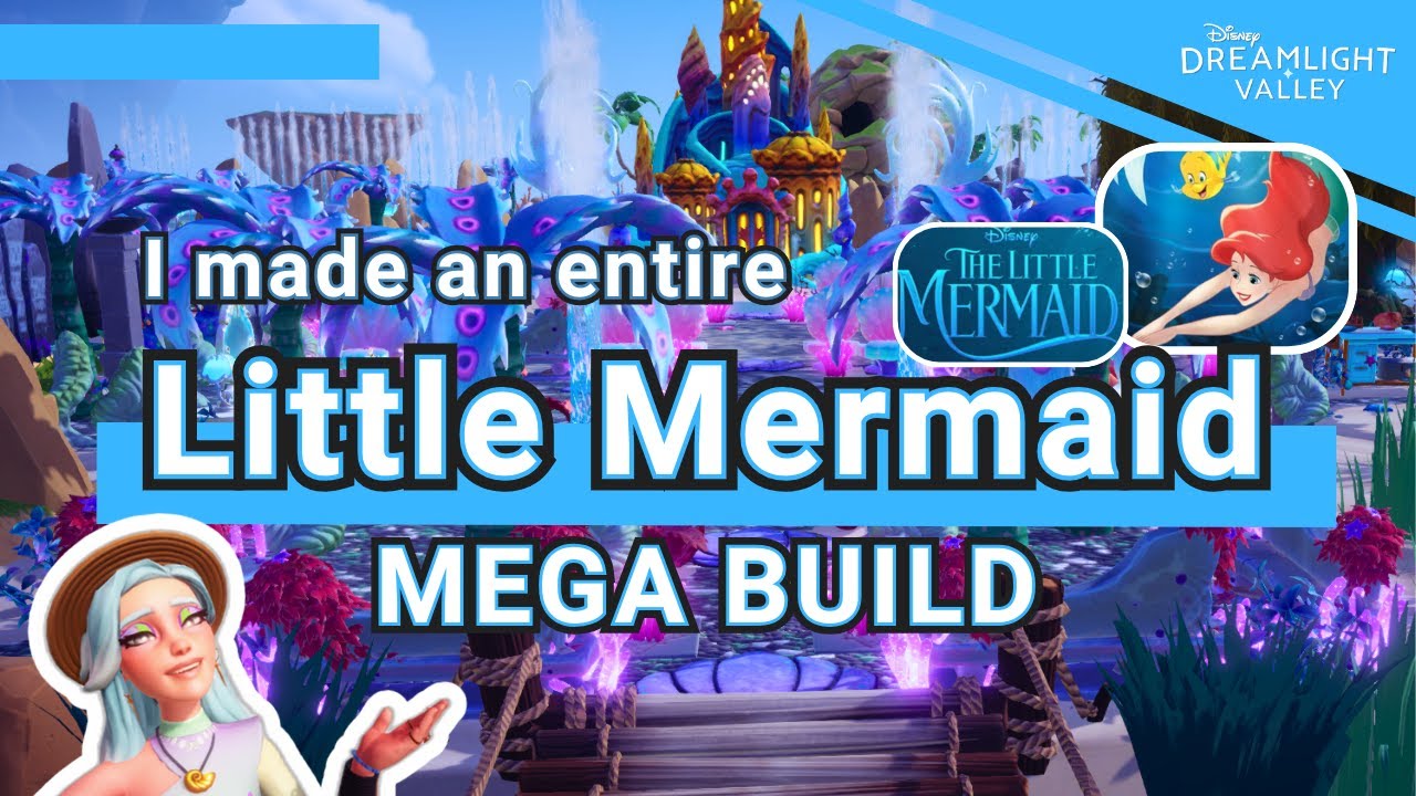 The Little Mermaid MEGA BUILD// Disney Dreamlight Valley