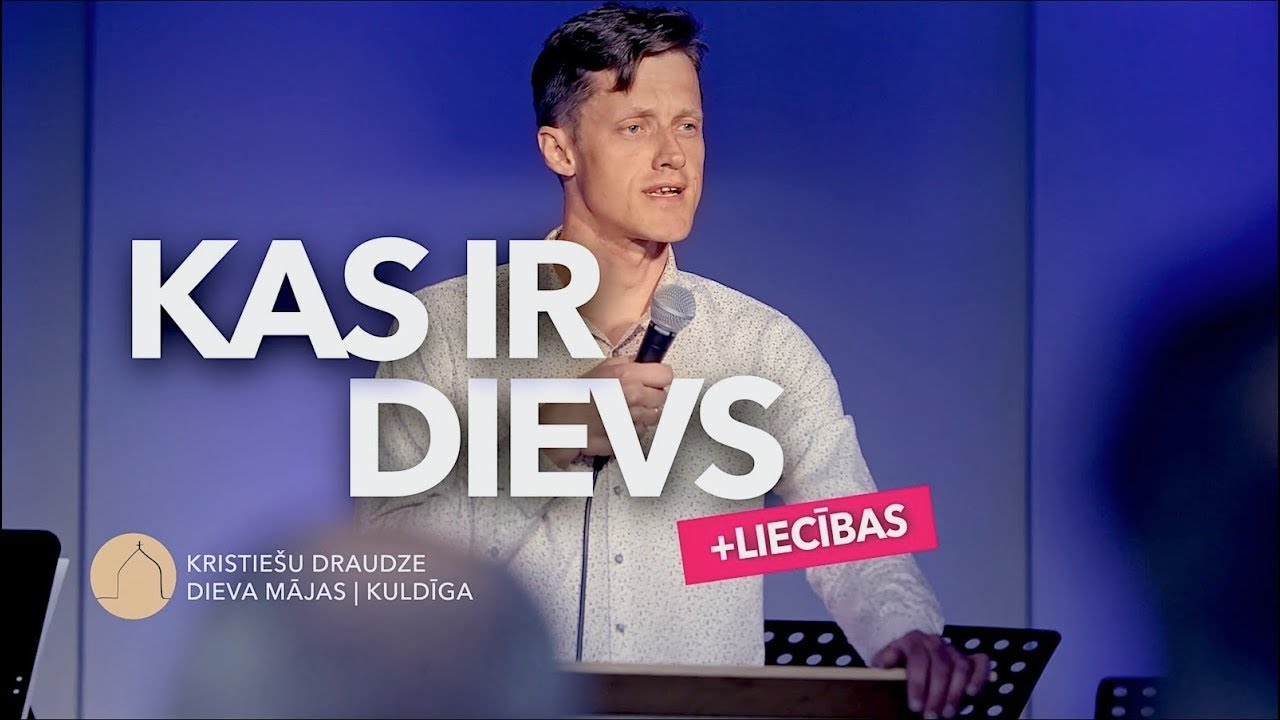 Kas ir Dievs | 07.05.2023.