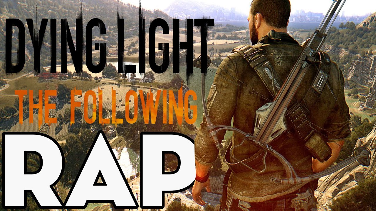 DYING LIGHT THE FOLLOWING - RAP (MEQUI HUE FT. SERAFA)