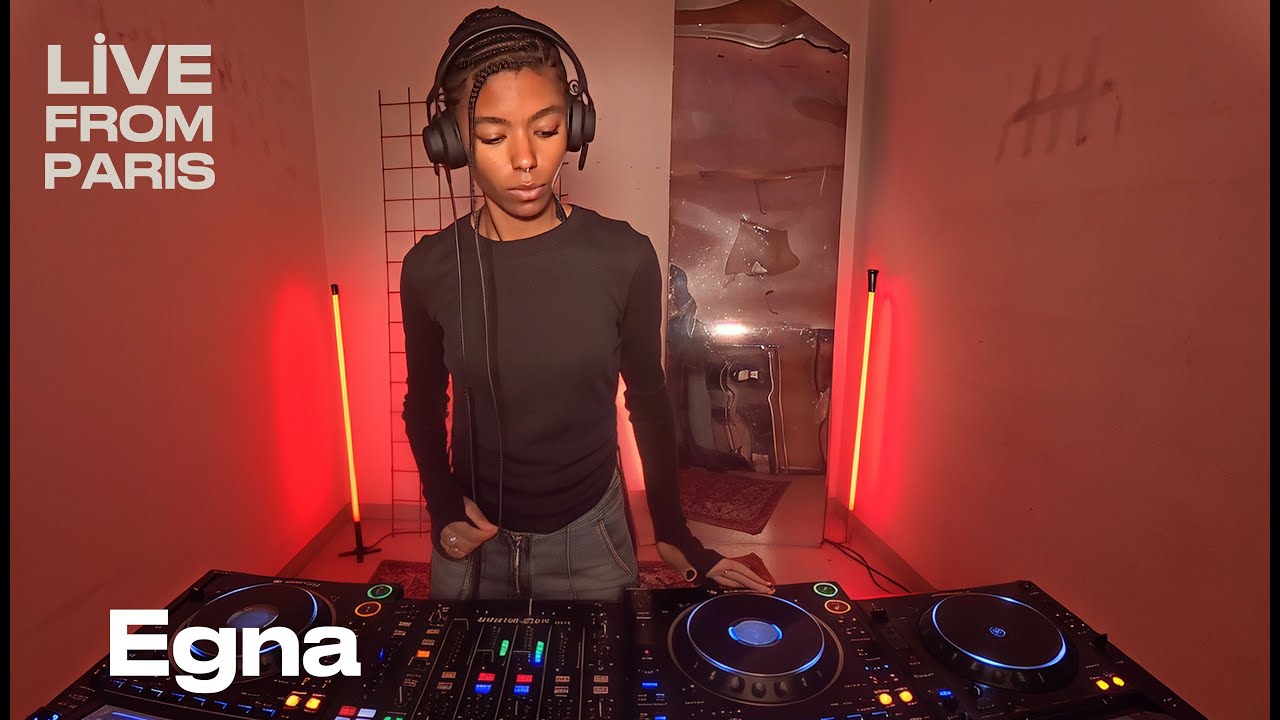 Egna — Live From Paris — 60 Min DJ Set