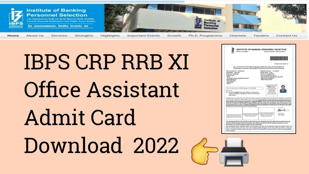 IBPS CRP RRB XI Office Asst 2022 Prelims Exam Call Letter Download. ibps CRP RRB XI admit card 2022