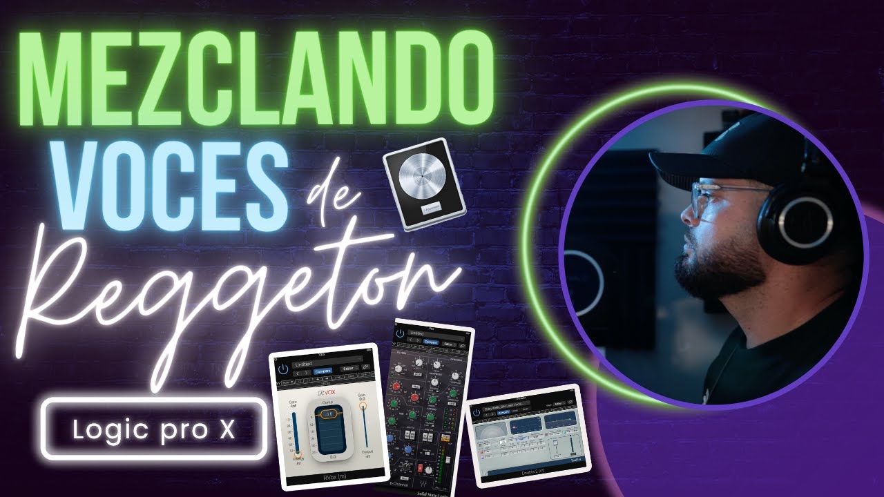 Mezclando voces en Logic Pro X - Eq - Reverb - Rvox