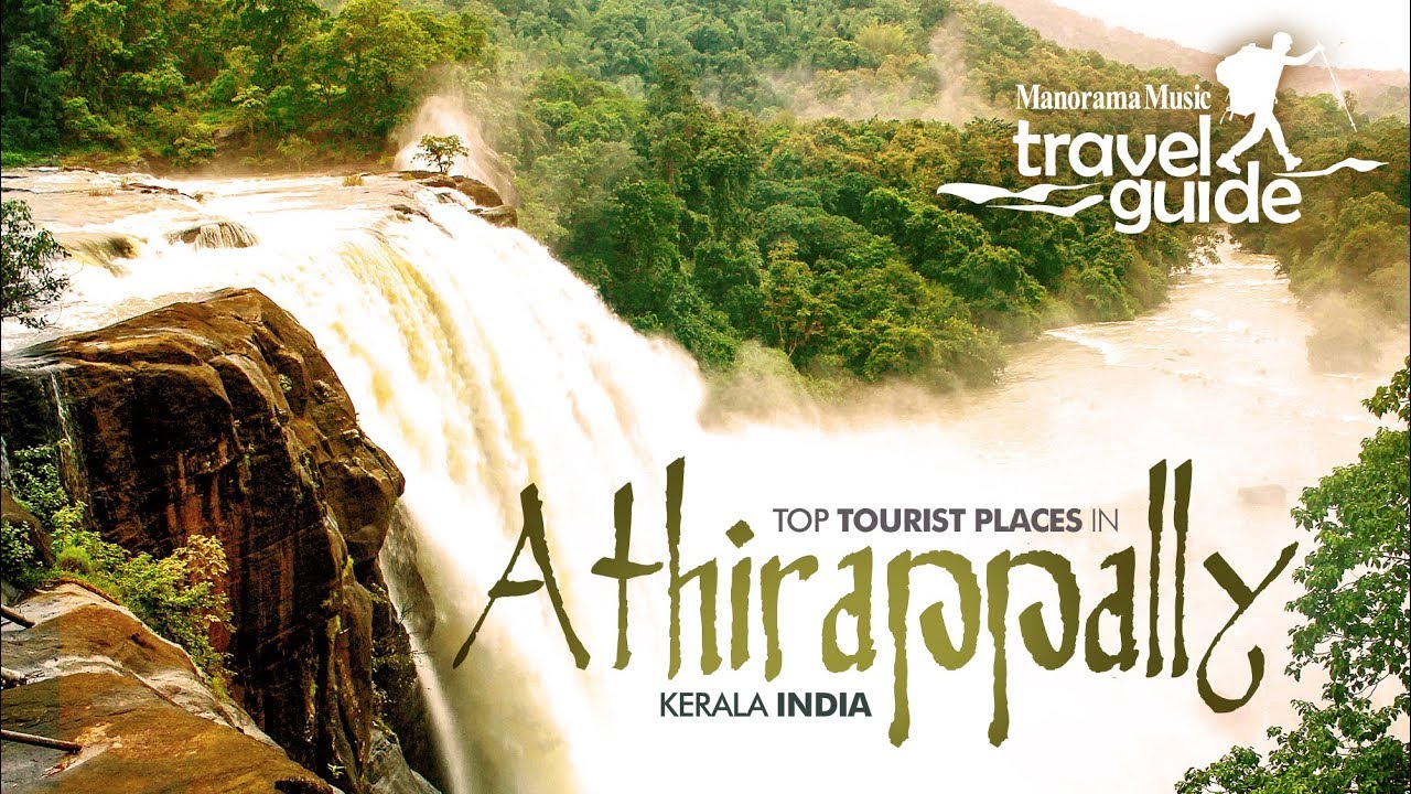 Athirappilly | Kerala Tourism | Travel Guide | Travel Videos | Tourist Places | Tour Information