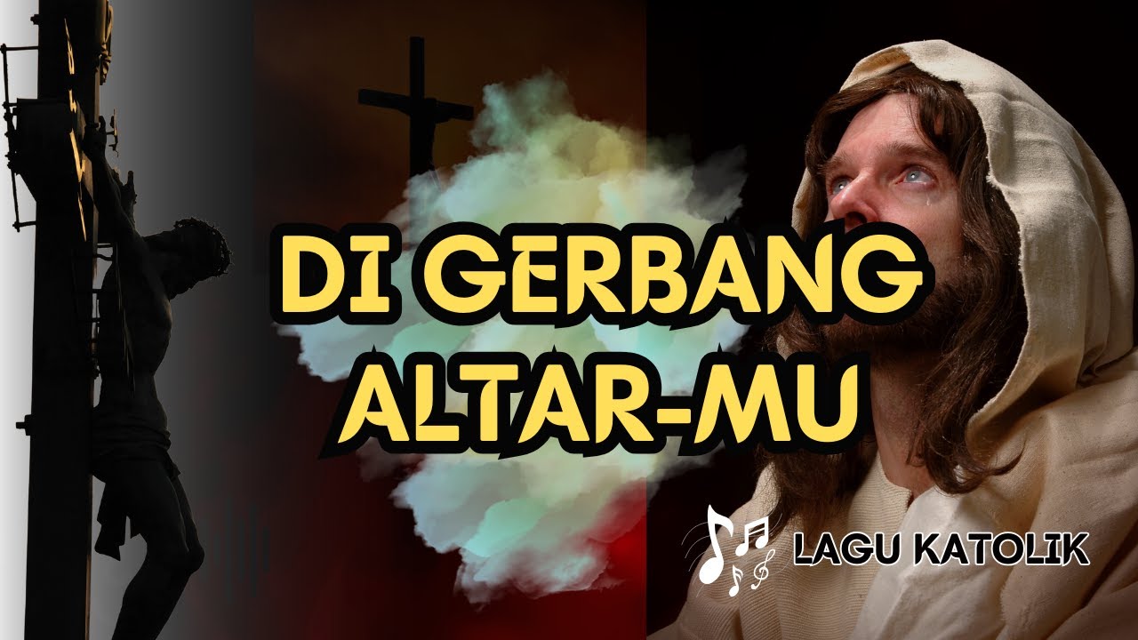 DI GERBANG ALTARMU TUHAN || LAGU PEMBUKAAN || AUDIO TEKS || Arr.lyrik, P.Yustin Genohon,SVD