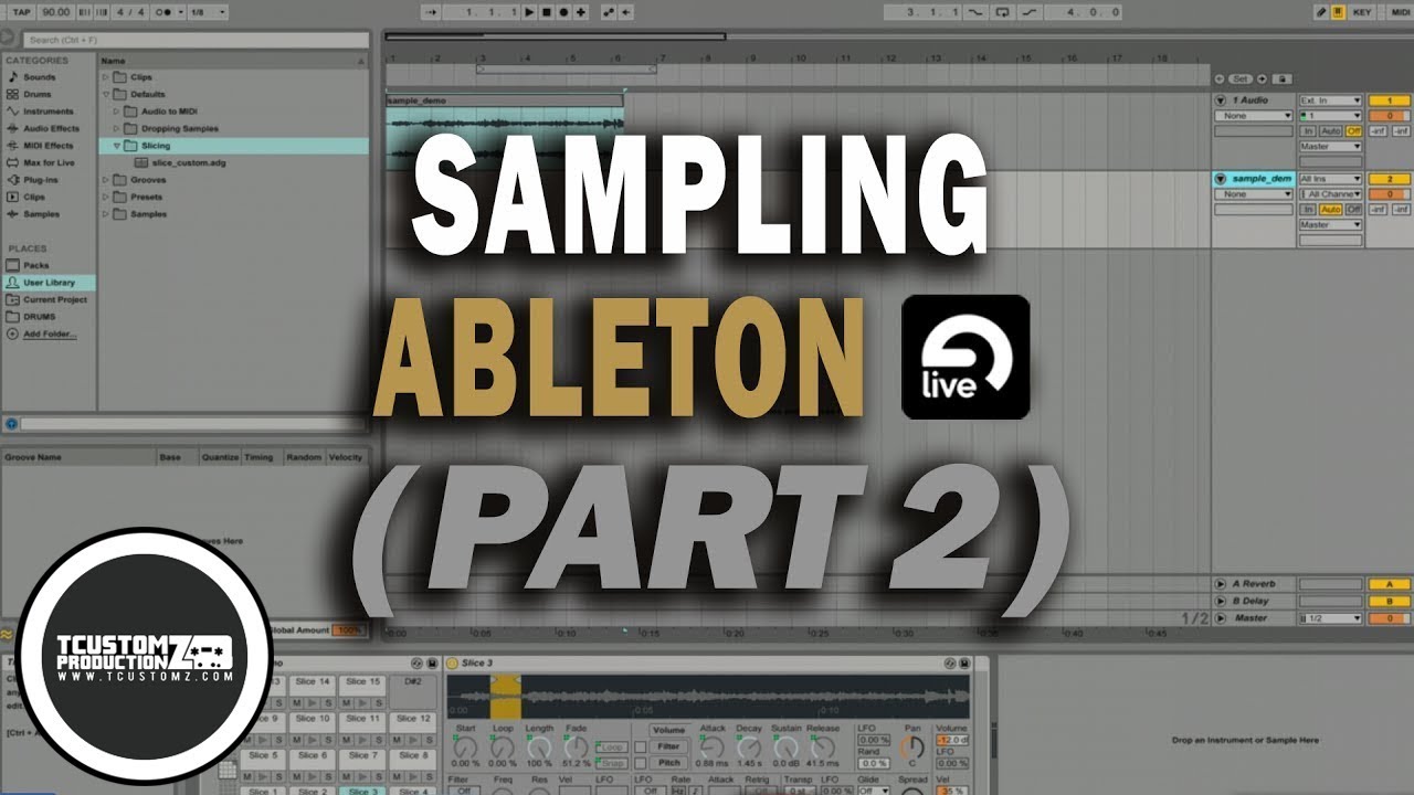 Как сэмплировать в Ableton Live 9 (часть 2) | Сэмплирование в стиле MPC, пользовательские настрой...