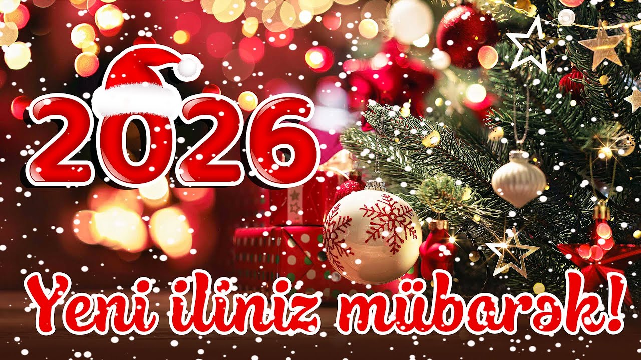 Yeni il mahnisi 2026 (Yeni il şəkilləri ilə)