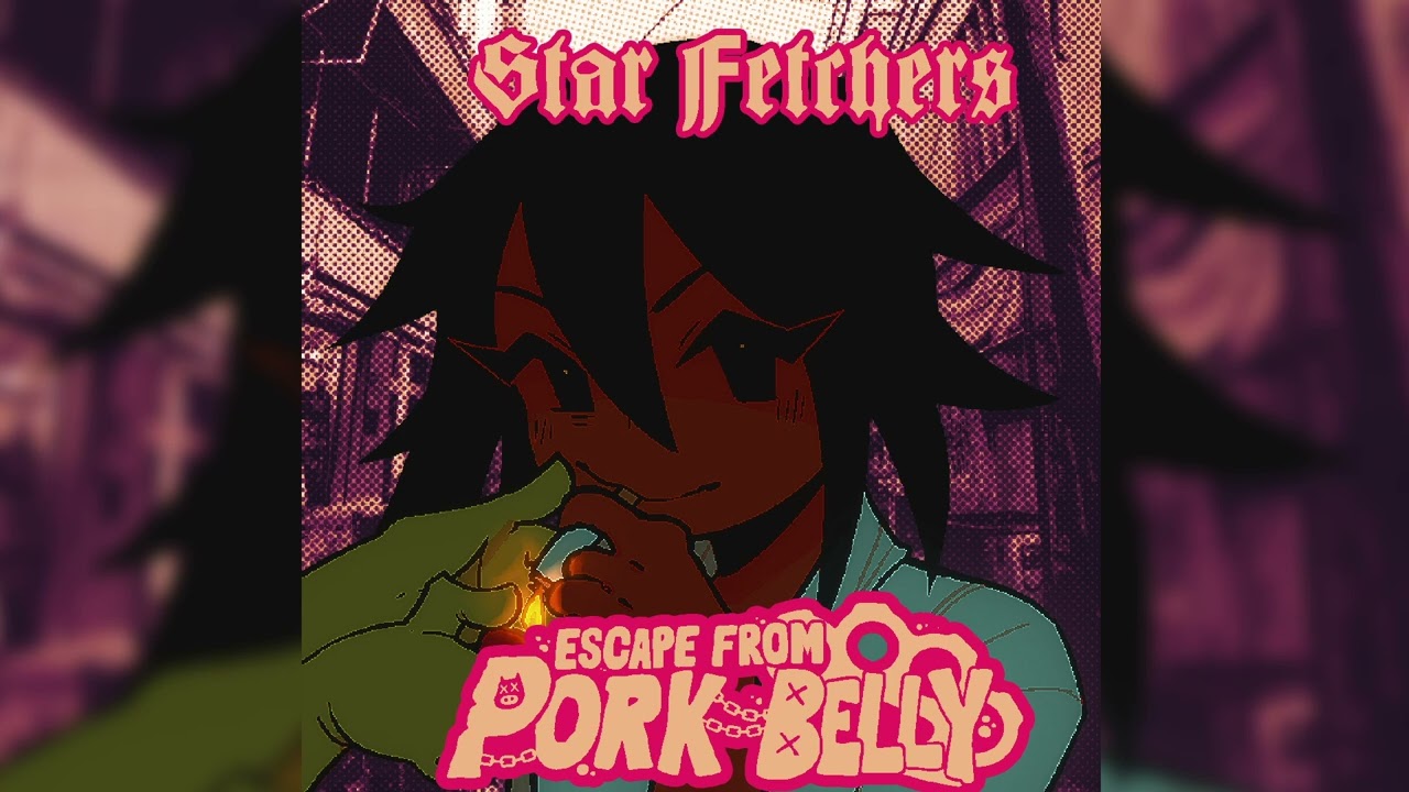 Star Fetchers: Escape From Pork Belly OST - Kongregate (Saffron)