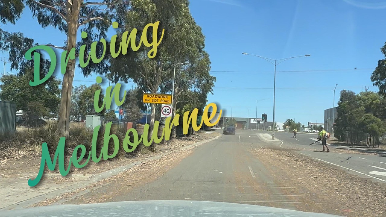 Driving in Melbourne - The Whole Street Is a Mess – Let’s Clean It Up!