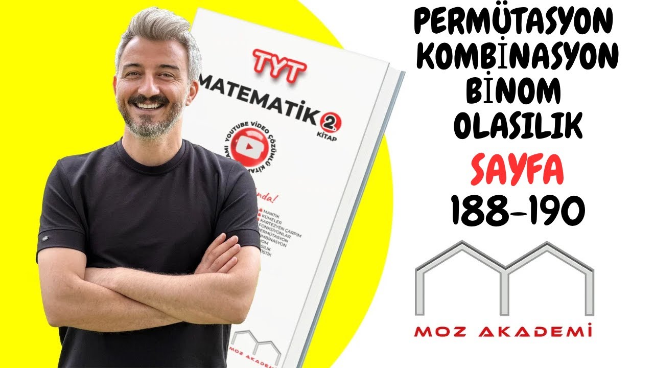 TYT MATEMATİK(2) l 64.Video l Sayfa [188-190]  l PERMÜTASYON-KOMBİNASYON-BİNOM-OLASILIK l MOZAKADEMİ