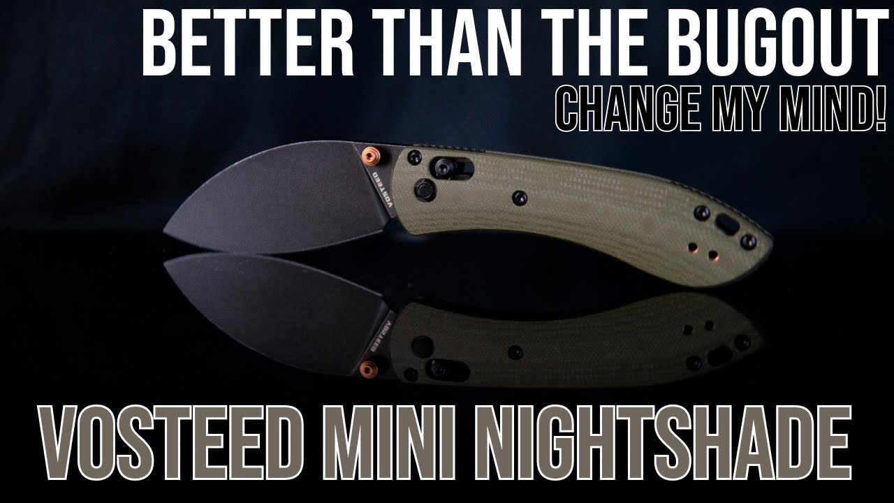 Like A Bugout, But Cheaper and Better - Vosteed Knives Mini Nightshade Unboxing