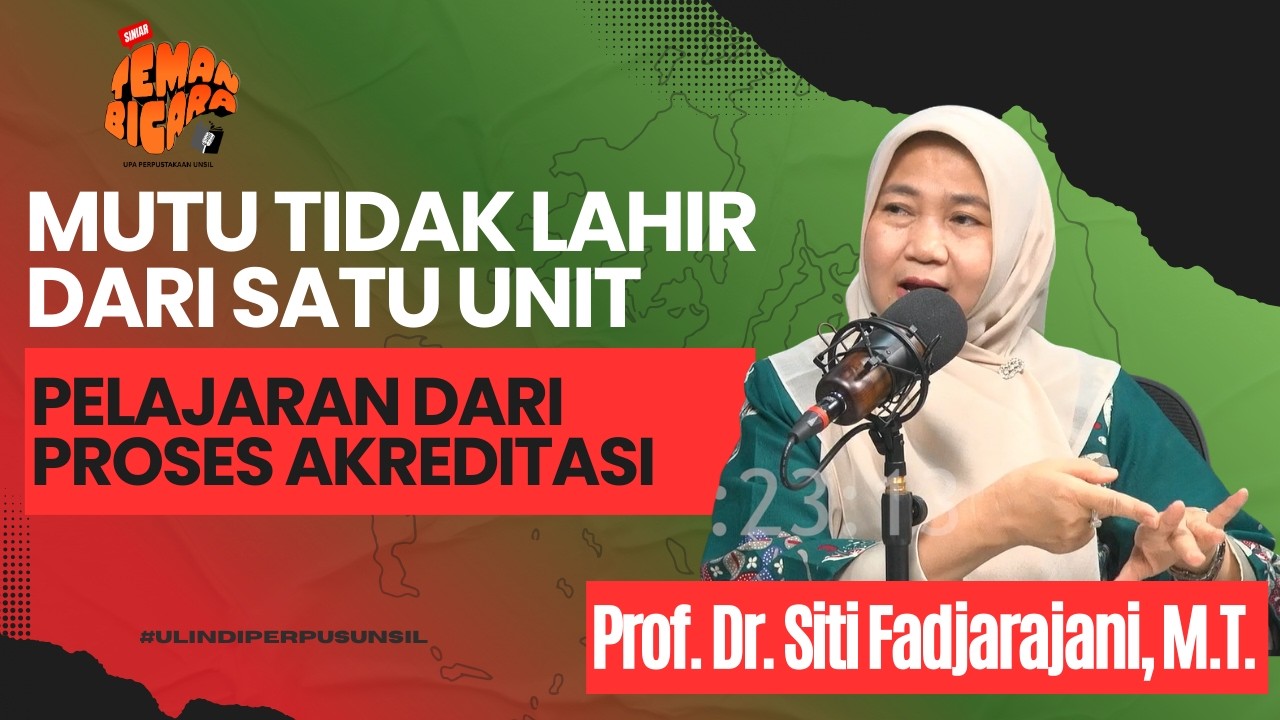 MUTU TIDAK LAHIR DARI SATU UNIT: PELAJARAN DARI PROSES AKREDITASI