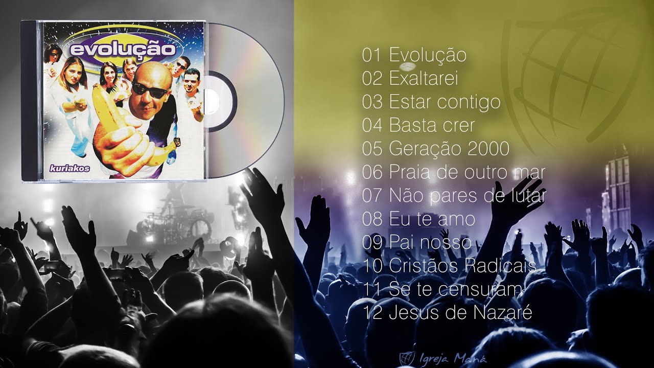 Álbum Kuriakos - Evolução