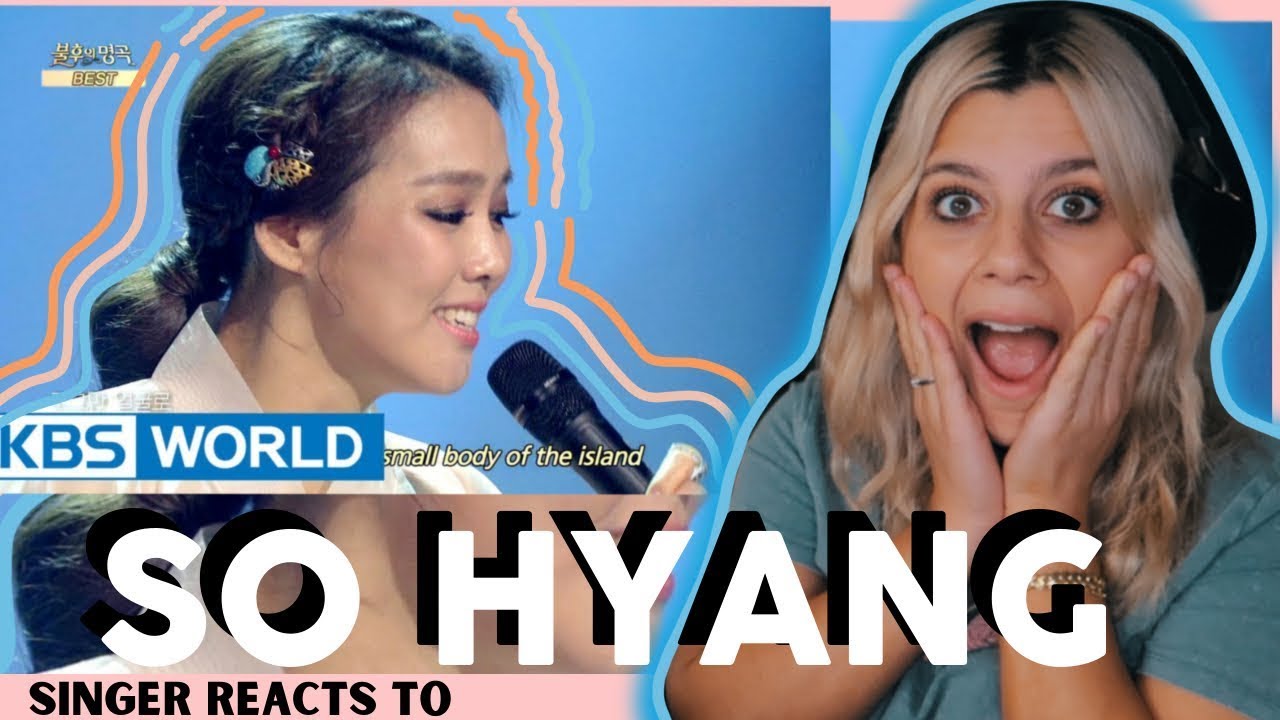 SINGER REACTS TO SO HYANG - ARIRANG ALONE (THIS ISN'T REAL)