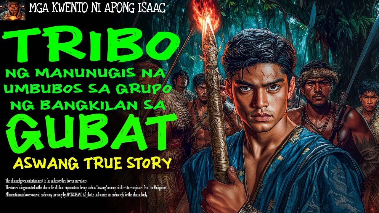 TRIBO NG MANUNUGIS NA UMUBOS SA GRUPO NG BANGKILAN SA GUBAT | Aswang True Story