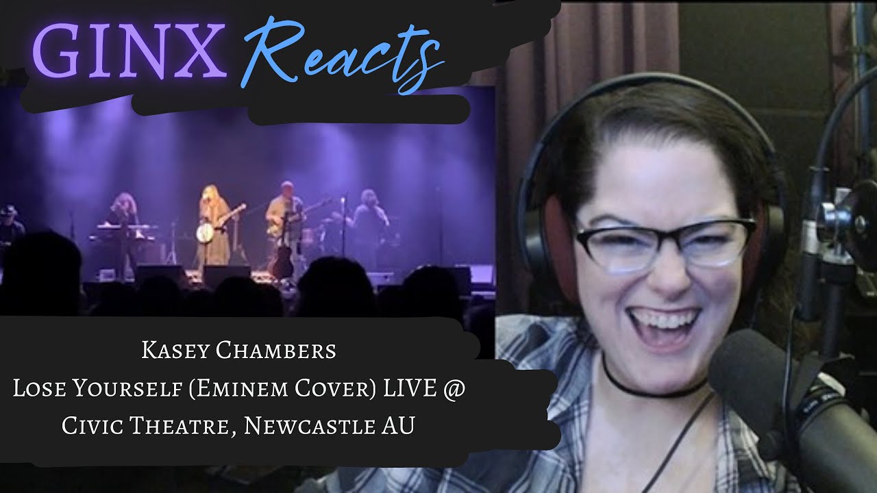 GINX Reacts | Kasey Chambers - Lose Yourself (Eminem Cover) LIVE @ Civic Theatre | Reaction