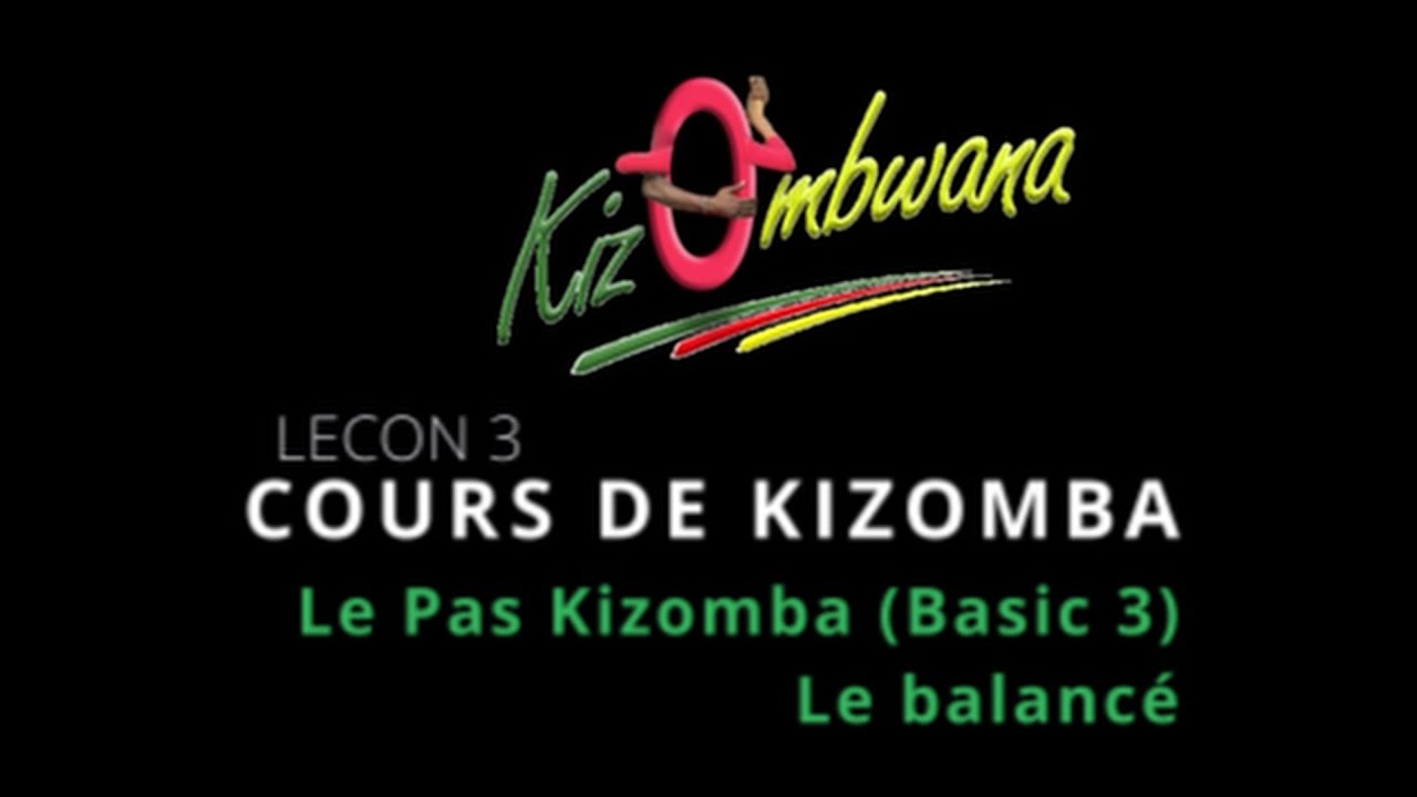 Cours de Kizomba débutant | Leçon 3 - Le Kizomba et Balancé by Bwana & Kristel